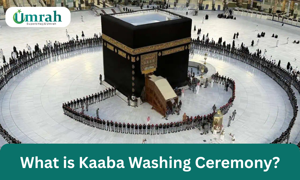 What is the Kaaba Washing Ceremony?